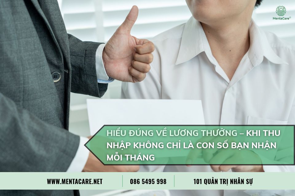 Hiểu Đúng Về Lương Thưởng – Khi Thu Nhập Không Chỉ Là Con Số Bạn Nhận Mỗi Tháng